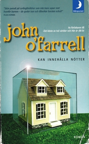 Kan innehålla nötter by Eva Johansson, John O'Farrell