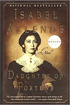 Daughter of Fortune by Isabel Allende