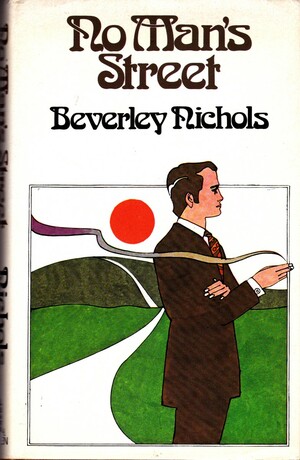 No Man's Street by Beverley Nichols