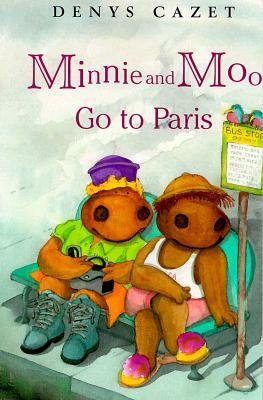 Minnie and Moo Go to Paris by D.K. Publishing, Denys Cazet