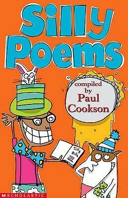 Silly Poems by Paul Cookson