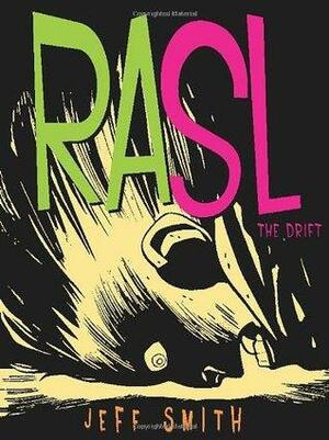 RASL, Vol. 1: The Drift by Jeff Smith