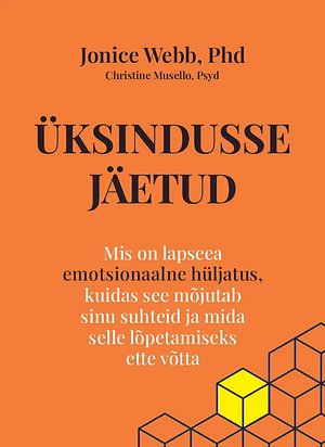 Üksindusse jäetud by Jonice Webb