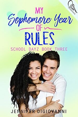 My Sophomore Year of Rules by Jennifer DiGiovanni