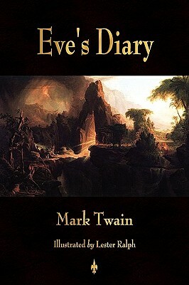 Eve's Diary, Complete by Mark Twain