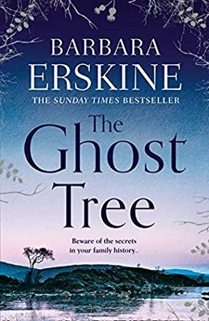 The Ghost Tree by Barbara Erskine