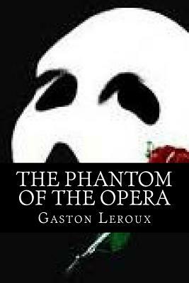 The Phantom of the Opera (English Edition) by Gaston Leroux