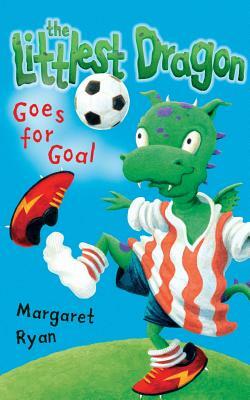 Littlest Dragon Goes for Goal by Margaret Ryan