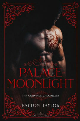 Palace of Moonlight by Payton Taylor, T. Steele