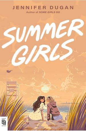 Summer Girls by Jennifer Dugan