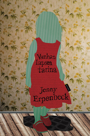 Vanhan lapsen tarina by Jenny Erpenbeck