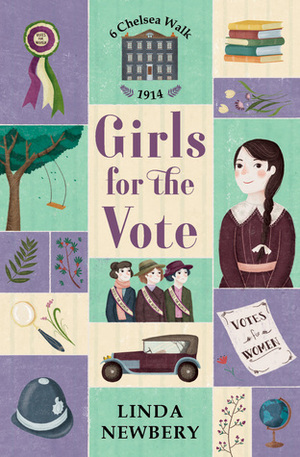 Girls for the Vote by Linda Newbery