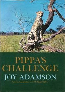 Pippa's Challenge by Joy Adamson