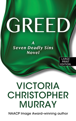 Greed by Victoria Christopher Murray