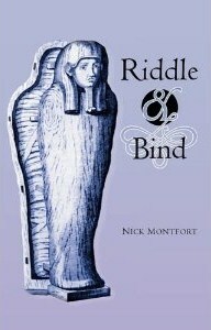 Riddle & Bind by Nick Montfort