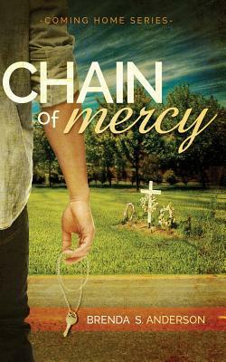 Chain of Mercy by Brenda S. Anderson