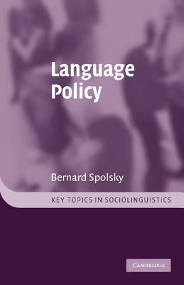 Language Policy by Bernard Spolsky