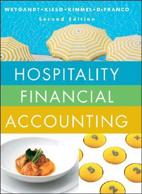 Hospitality Financial Accounting by Donald E. Kieso, Paul D. Kimmel, Jerry J. Weygandt