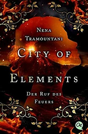 Der Ruf des Feuers by Nena Tramountani