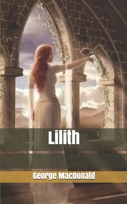 Lilith by George MacDonald