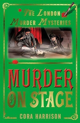 Murder on Stage by Cora Harrison