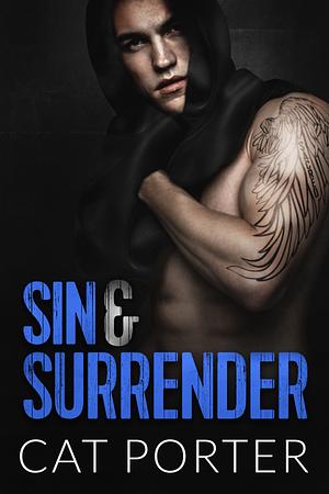 Sin & Surrender  by Cat Porter