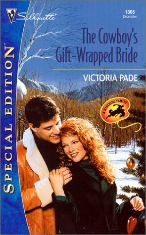 The Cowboy's Gift-Wrapped Bride by Victoria Pade