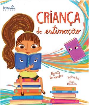 Criança de Estimação by Renata Fernandes