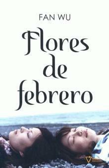 Flores de febrero by Fan Wu