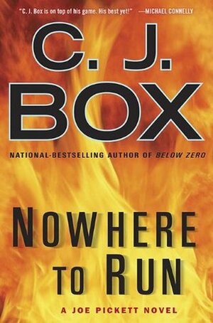 Nowhere To Run by C.J. Box