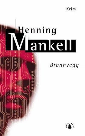 Brannvegg by Henning Mankell