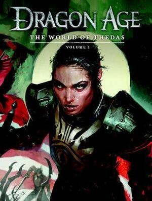Dragon Age: The World of Thedas Volume 2 by Ben Gelinas