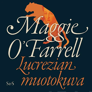 Lucrezian muotokuva by Maggie O'Farrell