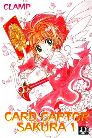 Card Captor Sakura, Tome 01 by CLAMP