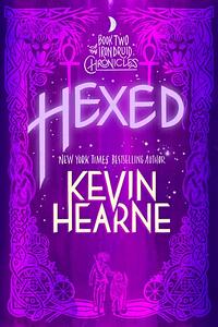 Hexed by Kevin Hearne