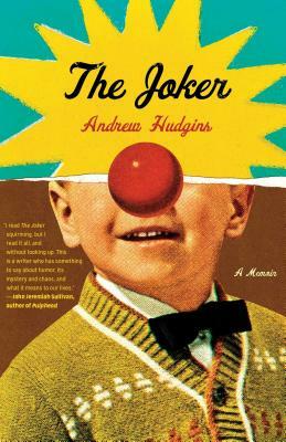 The Joker by Andrew Hudgins