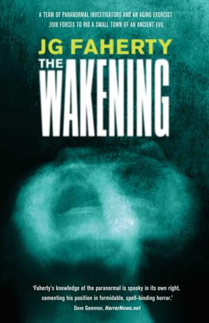 The Wakening by J.G. Faherty
