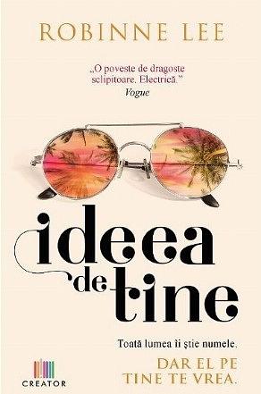 Ideea de tine by Robinne Lee