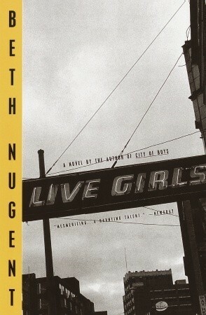 Live Girls by Beth Nugent