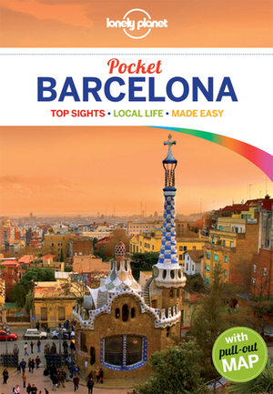 Pocket Barcelona (Lonely Planet Pocket Guide) by Damien Simonis, Lonely Planet, Anthony Ham