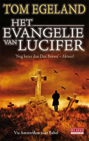 Het evangelie van Lucifer by Tom Egeland