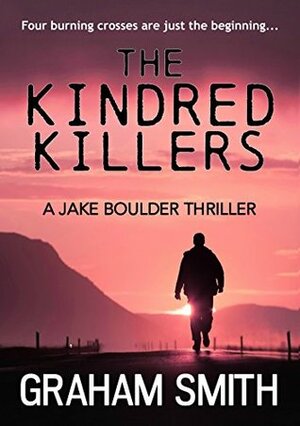 The Kindred Killers by Graham Smith