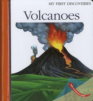Volcanoes by Christian Broutin, Daniel Moignot, Sylvaine Peyrols