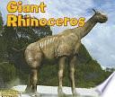 Giant Rhinoceros by Janet Riehecky