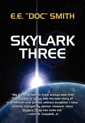 Skylark Three by E.E. "Doc" Smith