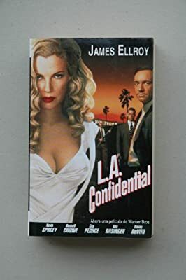 Los L.A. Confidencial by James Ellroy