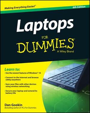 Laptops for Dummies by Dan Gookin