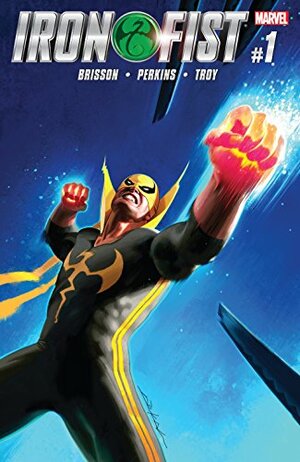 Iron Fist #1 by Ed Brisson