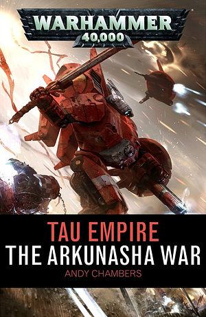 The Arkunasha War by Andy Chambers