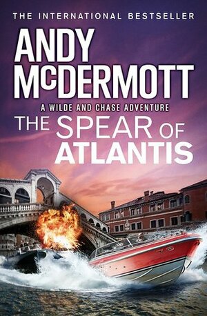 The Spear of Atlantis by Andy McDermott